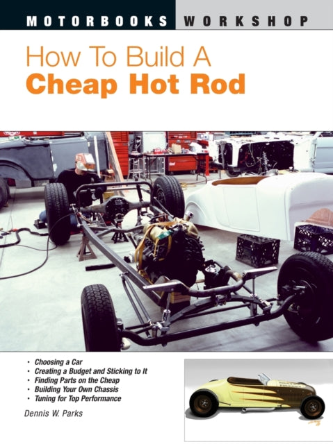 How to Build a Cheap Hot Rod