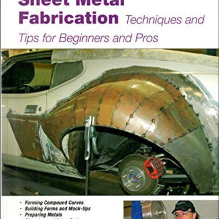 Sheet Metal Fabrication: Techniques and Tips for Beginners and Pros