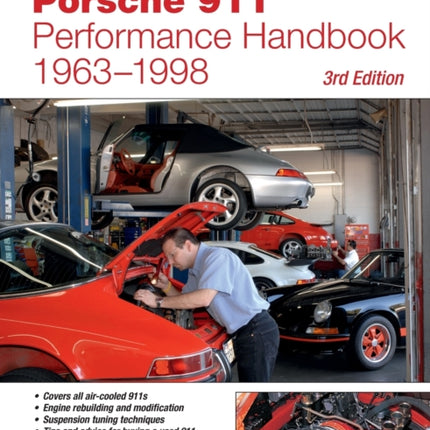 Porsche 911 Performance Handbook, 1963-1998: 3rd Edition