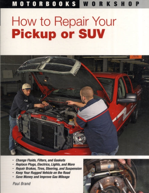 How to Repair Your Pickup or Suv