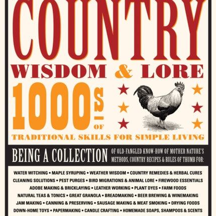 Old-Time Country Wisdom & Lore: 1000s of Traditional Skills for Simple Living