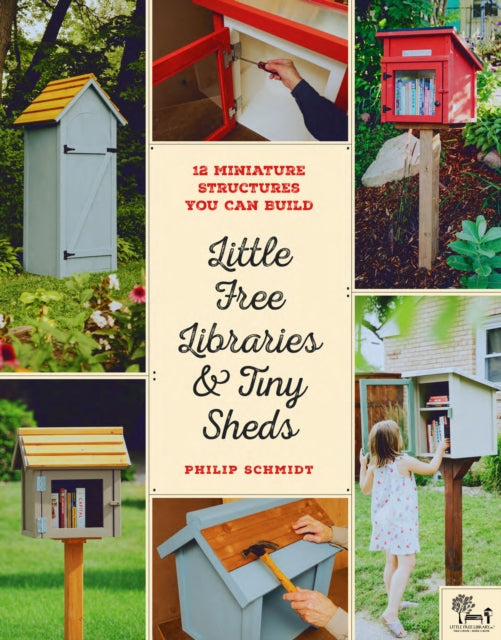 Little Free Libraries  Tiny Sheds