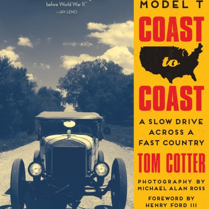 Ford Model T Coast to Coast