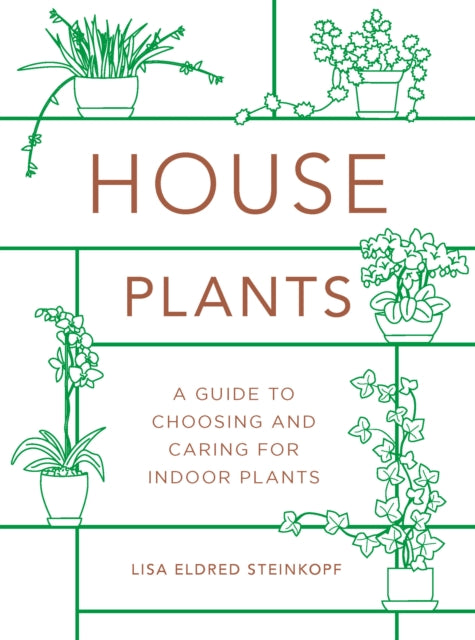 Houseplants mini A Guide to Choosing and Caring for Indoor Plants