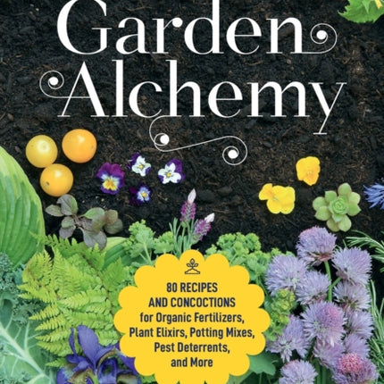 Garden Alchemy