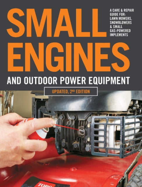 Small Engines and Outdoor Power Equipment Updated  2nd Edition