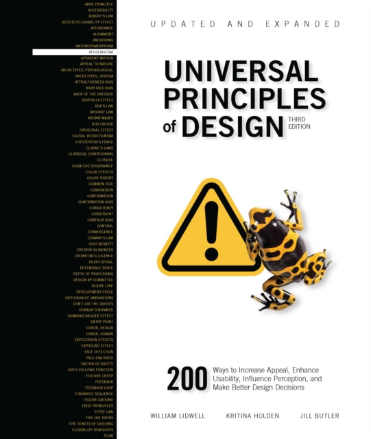 Universal Principles of Design, Updated and Expanded Third Edition: 200 Ways to Increase Appeal, Enhance Usability, Influence Perception, and Make Better Design Decisions: Volume 1