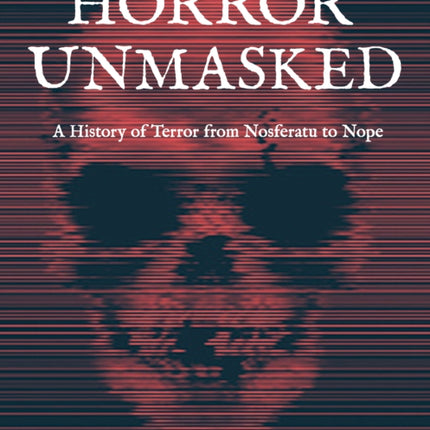 Horror Unmasked