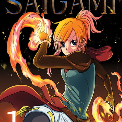 Saigami, Volume 1 - Rockport Edition: (Re)Birth by Flame: Volume 1