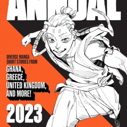 Saturday AM Annual 2023: A Celebration of Original Diverse Manga-Inspired Short Stories from Around the World: Volume 1