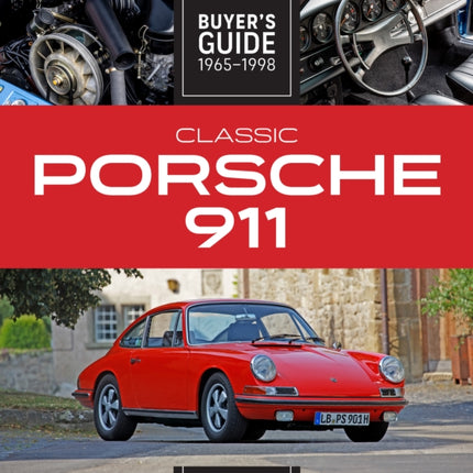 Classic Porsche 911 Buyer's Guide 1965-1998