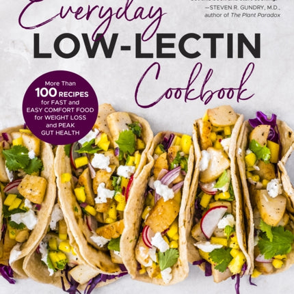 Everyday LowLectin Cookbook