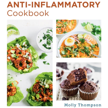 The Easy AntiInflammatory Cookbook