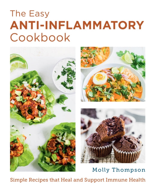 The Easy AntiInflammatory Cookbook