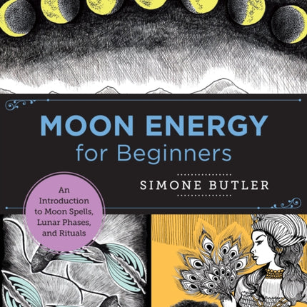 Moon Energy for Beginners