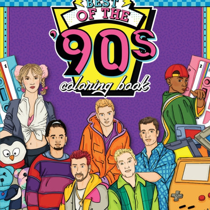 Best of the '90s Coloring Book: Color your way through 1990s art & pop culture: Volume 2