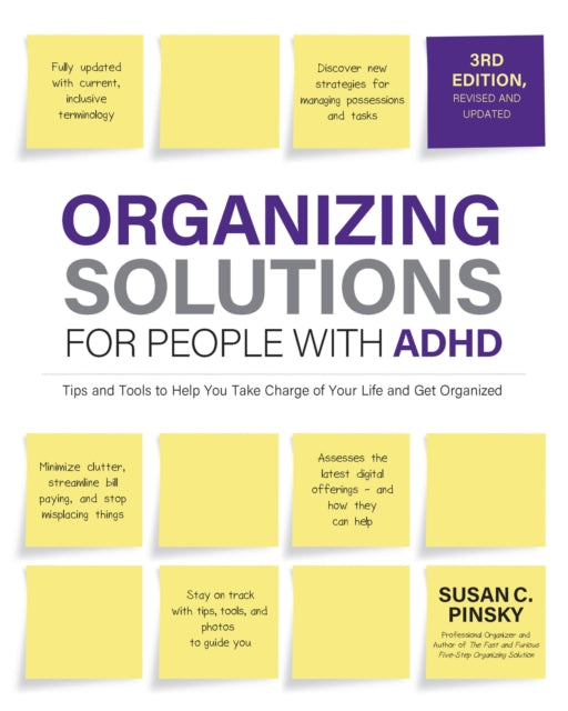 Organizing Solutions for People with ADHD 3rd