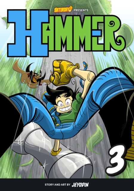 Hammer, Volume 3: The Jungle Kingdom: Volume 3