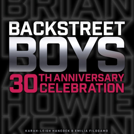 Backstreet Boys 30th Anniversary Celebration