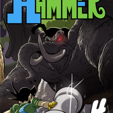 Hammer, Volume 4: Stud vs. The Jungle King: Volume 4