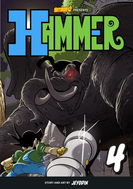 Hammer, Volume 4: Stud vs. The Jungle King: Volume 4