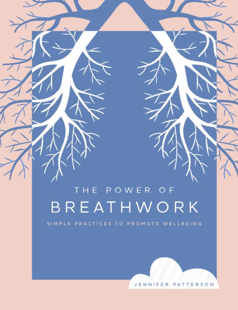 The Power of Breathwork