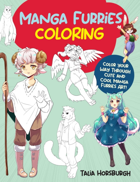 Manga Furries Coloring: Color your way through cute and cool manga furries art!: Volume 4