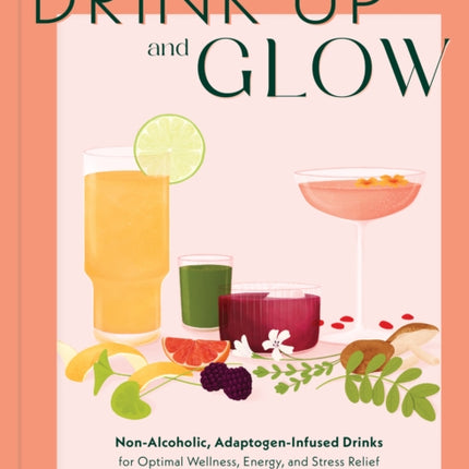 Drink Up and Glow