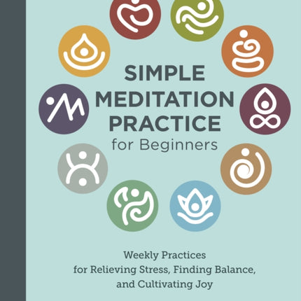 Simple Meditation Practice for Beginners