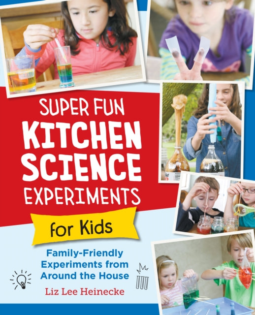 Super Fun Kitchen Science Experiments for Kids