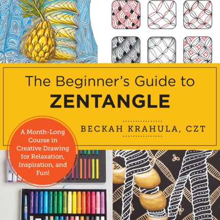 The Beginners Guide to Zentangle