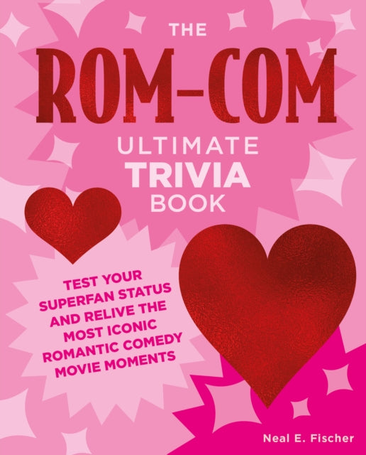 The RomCom Ultimate Trivia Book