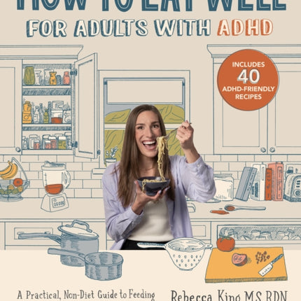 How to Eat Well for Adults with ADHD