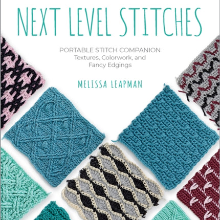 Essential Crochet NextLevel Stitches