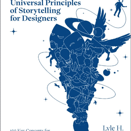 Universal Principles of Storytelling for