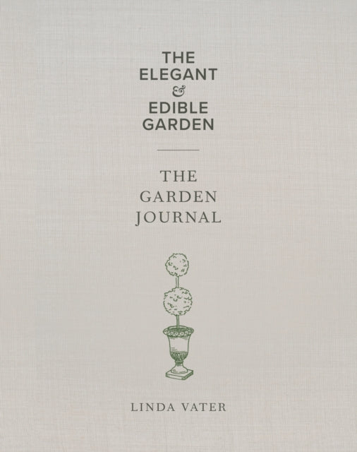 The Elegant  Edible Garden and The Garden Journal Boxed Set