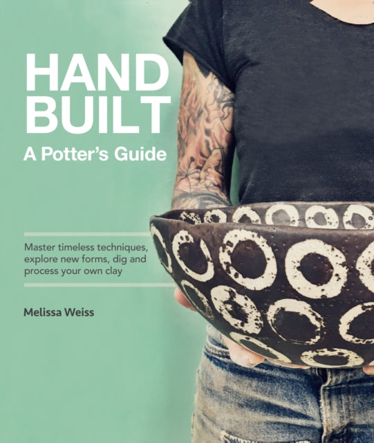 Handbuilt A Potters Guide