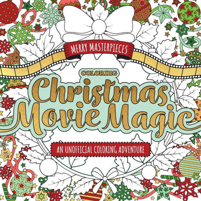 Merry Masterpieces Coloring Christmas Movie Magic