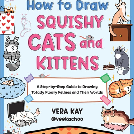 How to Draw Squishy Cats and Kittens