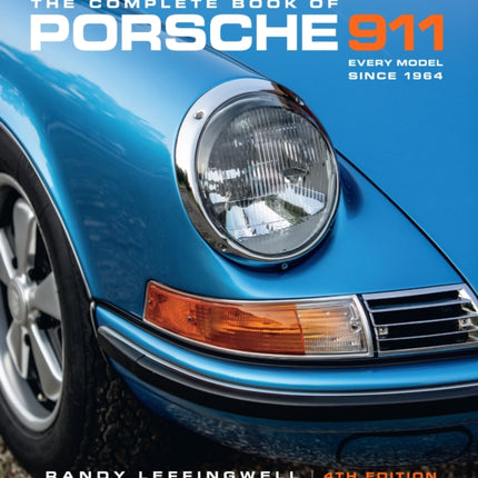 The Complete Book of Porsche 911 4th Edition