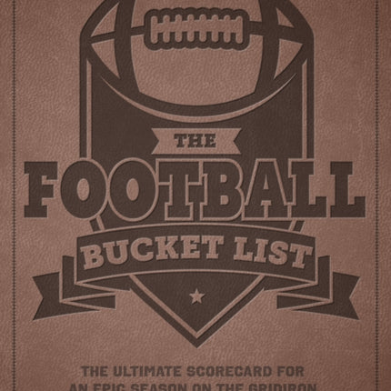 The Football Bucket List