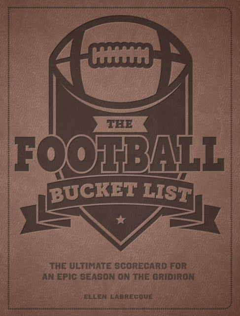 The Football Bucket List
