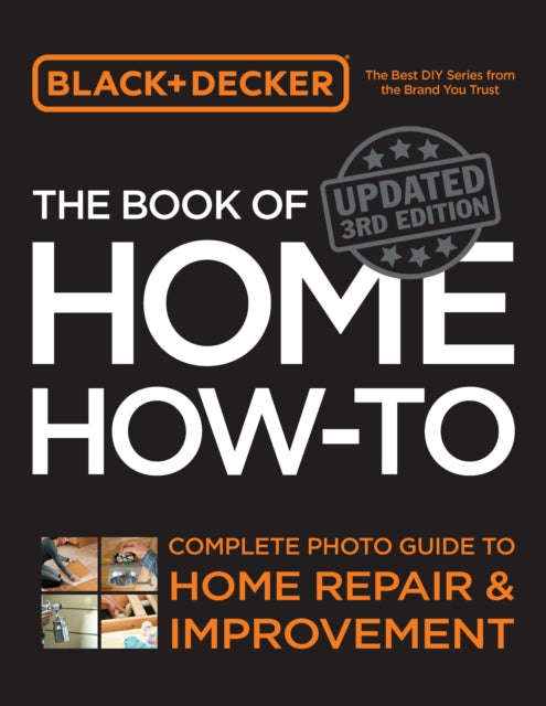 Black  Decker The Book of Home Howto Updated 3rd