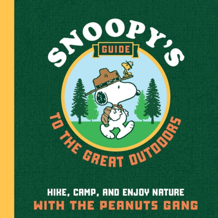 Snoopys Guide to the Great Outdoors