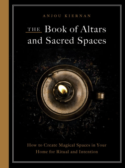 The Book of Altars and Sacred Spaces