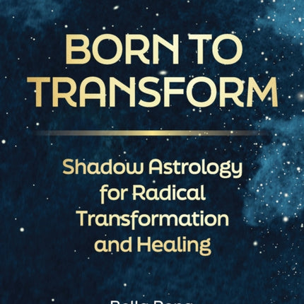 Born to Transform