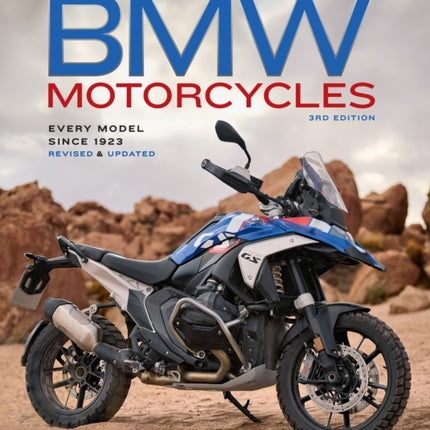 The Complete Book of BMW Motorcycles 3rd Edition