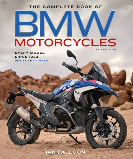 The Complete Book of BMW Motorcycles 3rd Edition