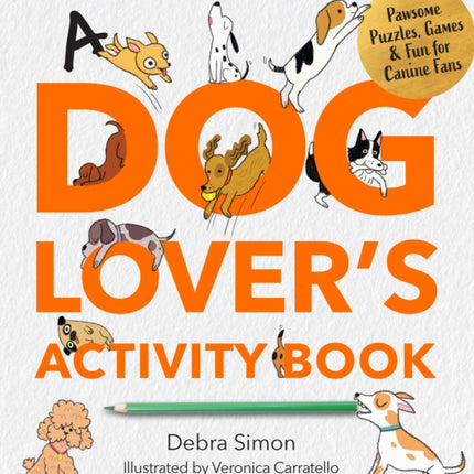 A Dog Lovers Activity Book