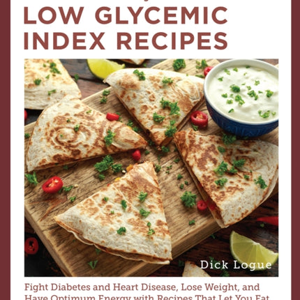Quick and Easy Low Glycemic Index Recipes